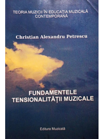 Fundamentele tensionalitatii muzicale