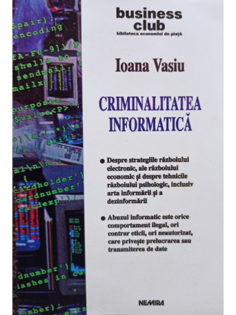 Ioana Vasiu - Criminalitatea informatica - 2001 - brosata