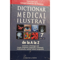 Dictionar medical ilustrat de la A la Z, vol. 7