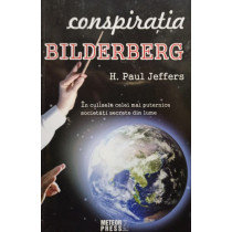 Conspiratia Bilderberg