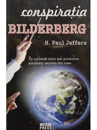 Conspiratia Bilderberg