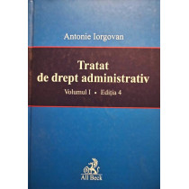 Tratat de drept administrativ, vol. 1, editia 4