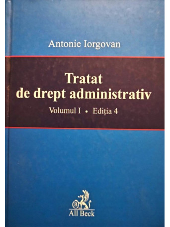 Tratat de drept administrativ, vol. 1, editia 4