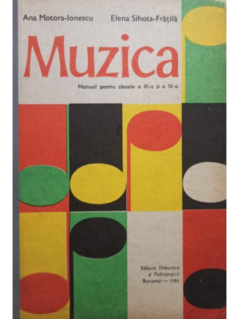 Muzica - Manual pentru clasele a IIIa si a IVa