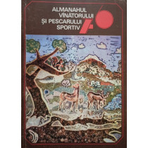 Almanahul Vanatorului si Pescarului Sportiv '76