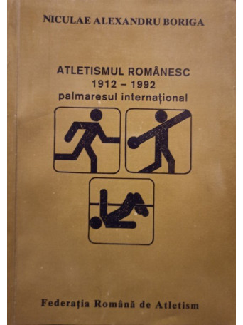 Atletismul romanesc 1912 - 1992