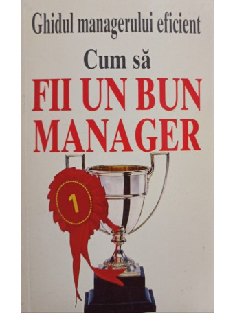 Kate Keenan - Ghidul managerului eficient - Cum sa fii un bun manager