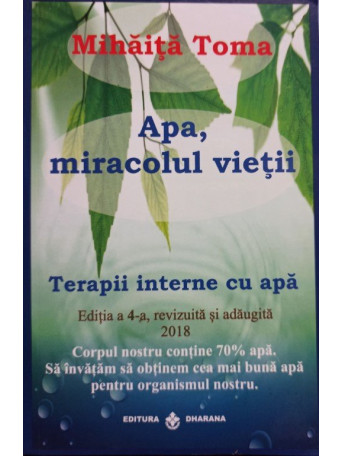 Apa, miracolul vietii, editia a 4a