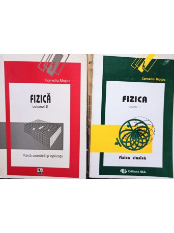 Fizica, 2 vol.