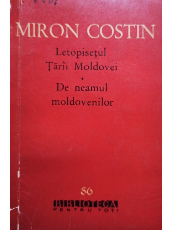 Letopisetul Tarii Moldovei - De neamul moldovenilor