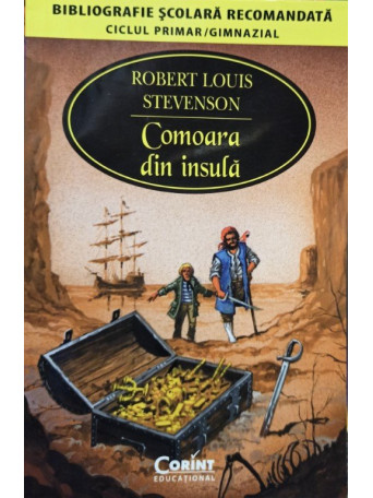 Robert Louis Stevenson - Comoara din insula - 2003 - brosata