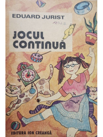 Eduard Jurist - Jocul continua - 1985 - Brosata