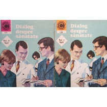 Dialog despre sanatate, 2 vol.