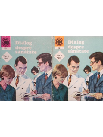 George M. Gheorghe - Dialog despre sanatate, 2 vol. - 1981 - brosata