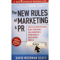 The new rules of marketing and PR