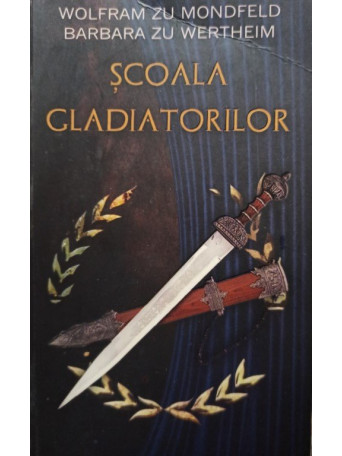 Scoala gladiatorilor