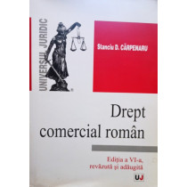 Drept comercial roman, editia a VI-a