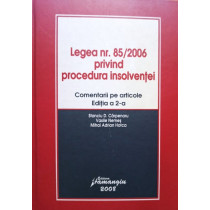 Legea nr. 85/2006 privind procedura insolventei, editia a 2-a