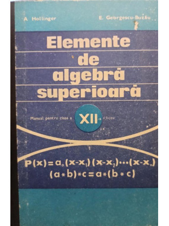 Elemente de algebra superioara