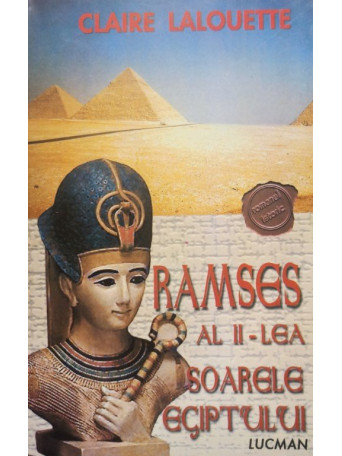 Ramses al IIlea soarele egiptului