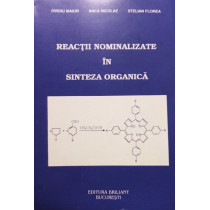 Reactii nominalizate in sinteza organica