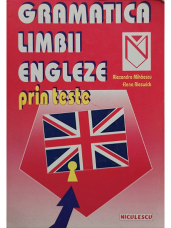 Gramatica limbii engleze prin teste