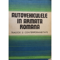 Autovehiculele in armata romana