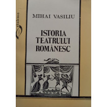 Istoria teatrului romanesc