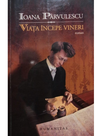 Viata incepe vineri