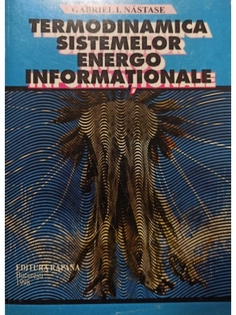 Termodinamica sistemelor energo informationale