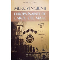 Mercovingienii - Europa inainte de Carol cel Mare