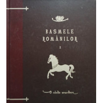 Basmele romanilor, vol. X