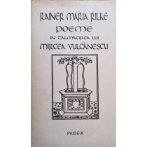 Poeme in talmacirea lui Mircea Vulcanescu