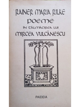 Poeme in talmacirea lui Mircea Vulcanescu