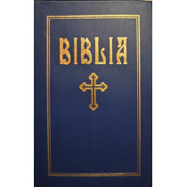 Biblia sau Sfanta Scriptura - Vechiul si Noul Testament