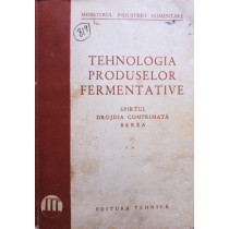 Tehnologia produselor fermentative