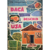 Daca deschid usa