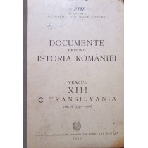 Veacul XIII C. Transilvania, vol. II