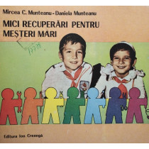 Mici recuperari pentru mesteri mari