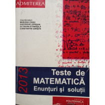 Teste de matematica - Enunturi si solutii