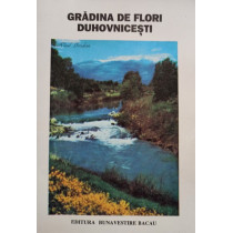 Gradina de flori Duhovnicesti