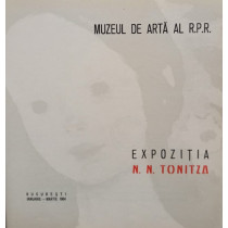 Muzeul de arta al RPR - Expozitia N. N. Tonitza