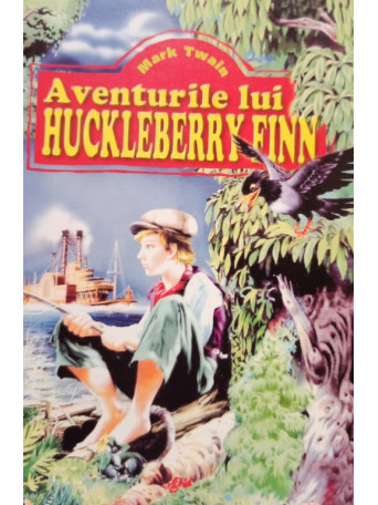 Aventurile lui Huckleberry Finn