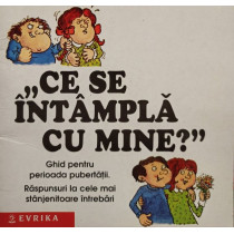 Ce se intampla cu mine?