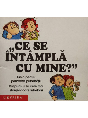 Ce se intampla cu mine?