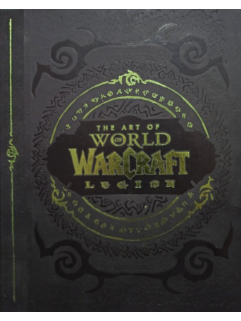 The art of World of Warcraft Legion