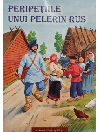 Peripetiile unui pelerin rus