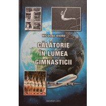 Calatorie in lumea gimnasticii