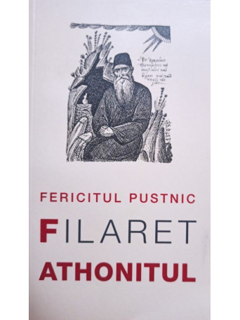 Fericitul Pustnic Filaret Athonitul