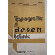 Topografie si desen tehnic